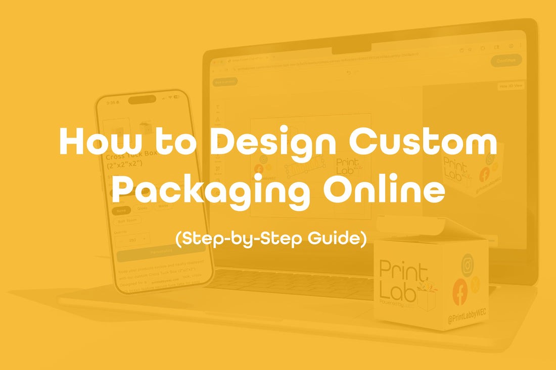 How to Design Custom Packaging Online (Step-by-Step Guide)
