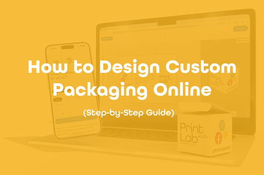 How to Design Custom Packaging Online (Step-by-Step Guide)